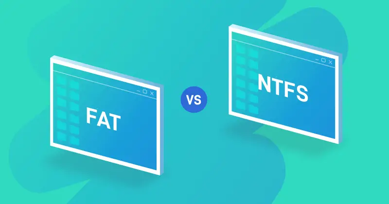 Differences Between FAT And NTFS File Systems