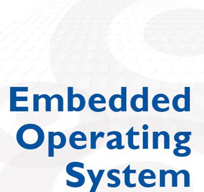 What is an Embedded Operating System?